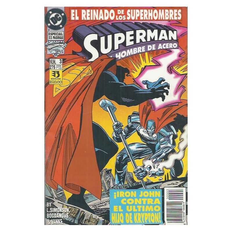 SUPERMAN EL HOMBRE DE ACERO ED ZINCO Nº 1 AL 3