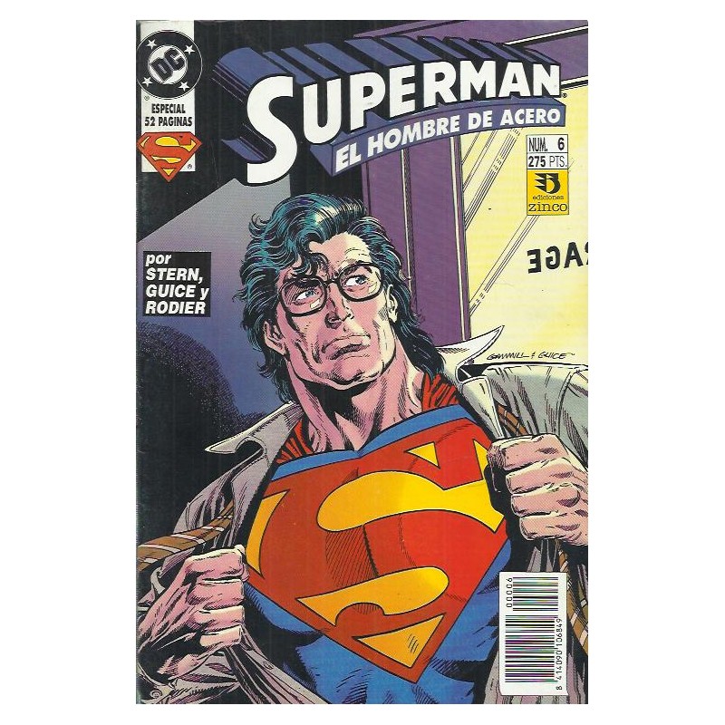SUPERMAN Nº 6 SUPERMAN EL HOMBRE DE ACERO ED.ZINCO