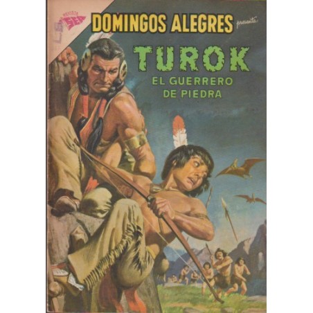 DOMINGOS ALEGRES Nº 467 PRESENTA TUROK EL GUERRERO DE PIEDRA : LA SALIDA DEL VALLE PERDIDO