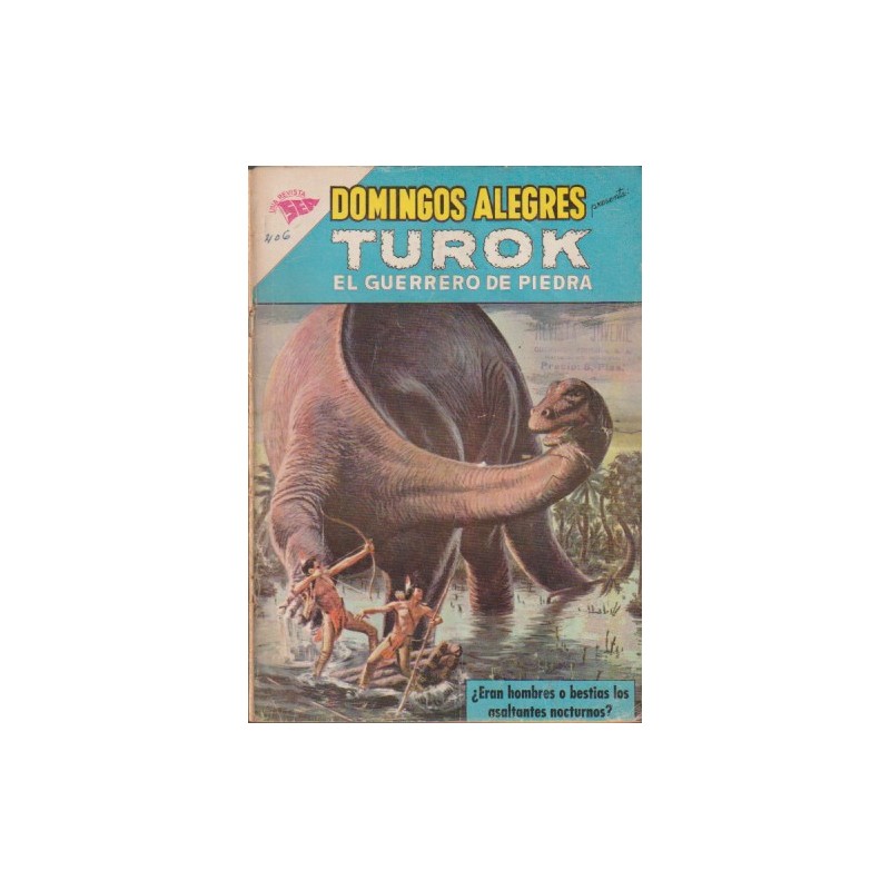 DOMINGOS ALEGRES Nº 406 PRESENTA TUROK EL GUERRERO DE PIEDRA : LOS ASALTANTES , EDITORIAL NOVARO