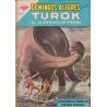 DOMINGOS ALEGRES Nº 406 PRESENTA TUROK EL GUERRERO DE PIEDRA : LOS ASALTANTES , EDITORIAL NOVARO