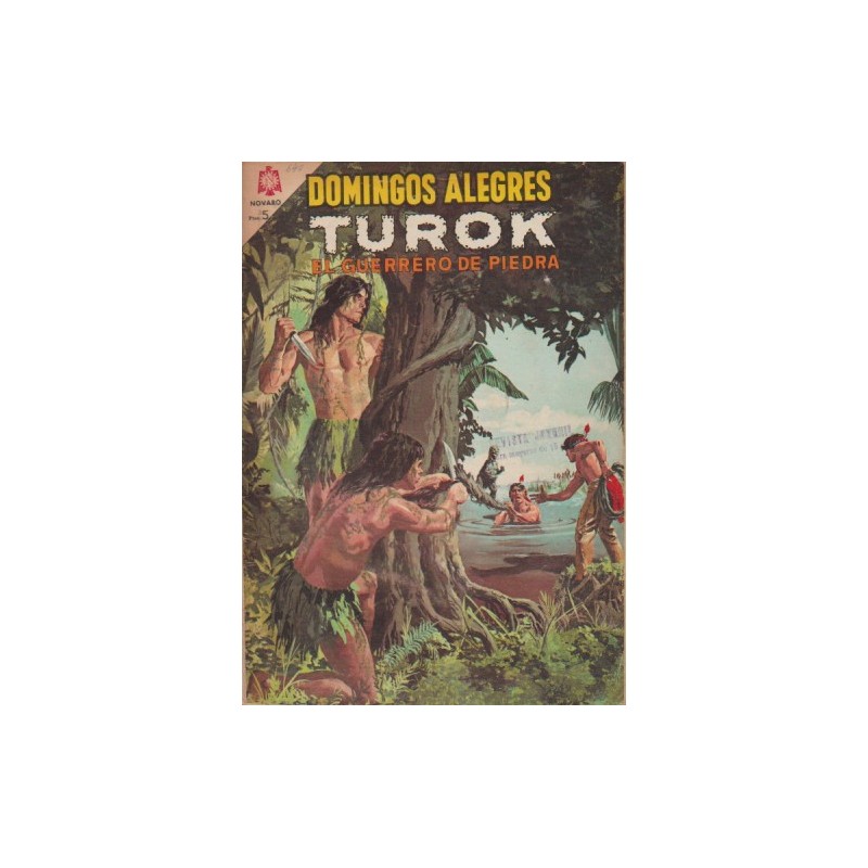 DOMINGOS ALEGRES Nº 540 PRESENTA TUROK EL GUERRERO DE PIEDRA : TERROR EN EL PANTANO , EDITORIAL NOVARO