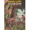 DOMINGOS ALEGRES Nº 540 PRESENTA TUROK EL GUERRERO DE PIEDRA : TERROR EN EL PANTANO , EDITORIAL NOVARO