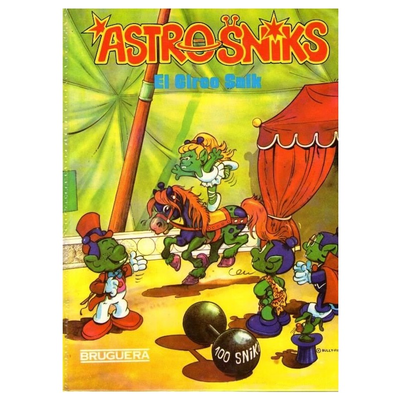 ASTROSNIKS VOL.3 EL CIRCO SNIKS