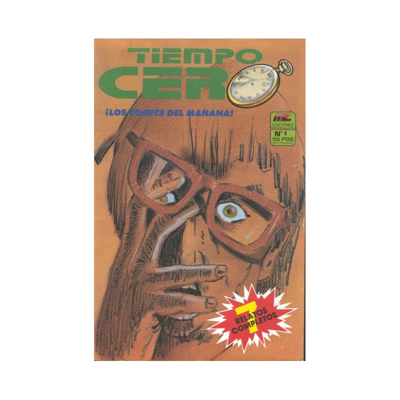 TIEMPO CERO Nº 1 ¡ LOS COMICS DEL MAÑANA ¡