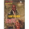 MAX AUDAZ GRAPA Nº 8 EL FANTASMA ZOMBIE , ED.VERTICE