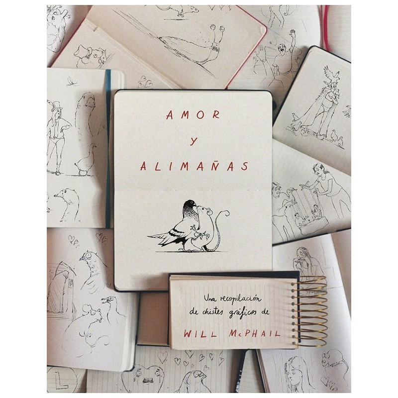 AMOR Y ALIMAÑAS , UNA RECOPILACION DE CHISTES GRAFICOS DE WILL McPHAIL