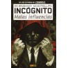 INCOGNITO POR ED BRUBAKER Y SEAN PHILLIPS ,COL.COMPLETA 2 TOMOS :  INCOGNITO Y MALAS INFLUENCIAS
