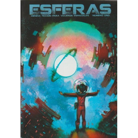 ESFERAS Nº 1 CIENCIA FICCION PARA VIAJEROS ESPACIALES