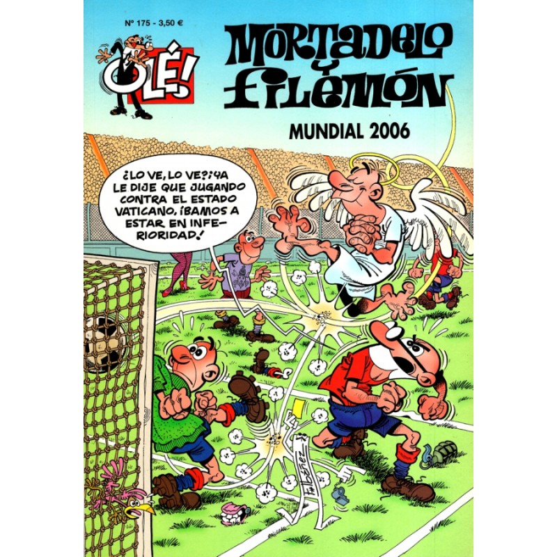COLECCION OLE nº 175 MORTADELO Y FILEMON : MUNDIAL 2006 , ED.B, RESERVADO