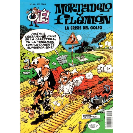 COLECCION OLE nº 49 MORTADELO Y FILEMON : LA CRISIS DEL GOLFO