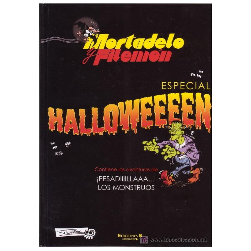 MORTADELO Y FILEMON ESPECIAL HALLOWEEN : ¡ PESADILLA ¡  Y LOS MONSTRUOS