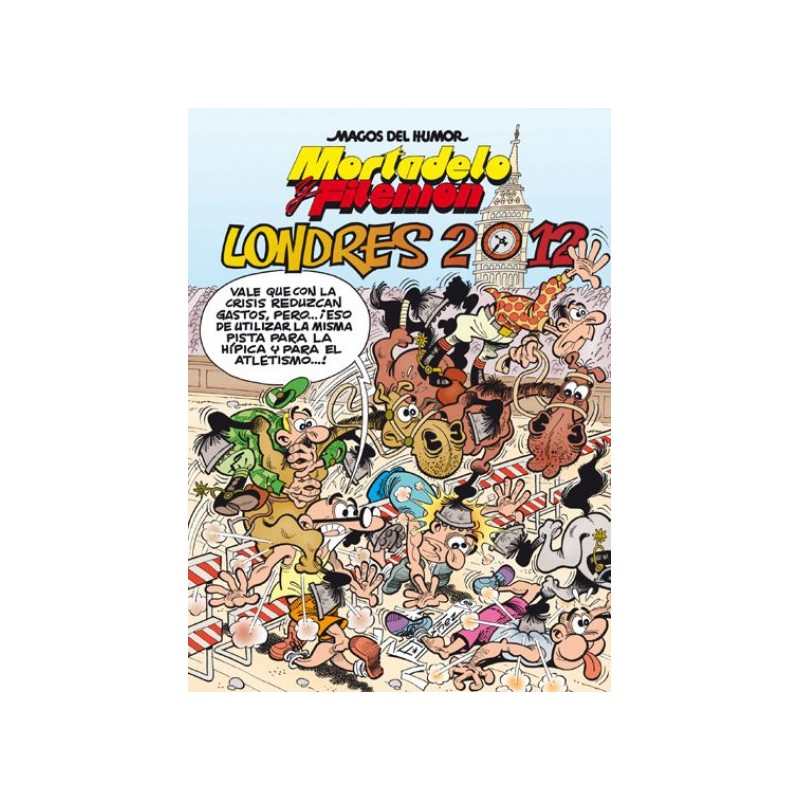 MAGOS DEL HUMOR Nº 151 MORTADELO Y FILEMON : LONDRES 2012