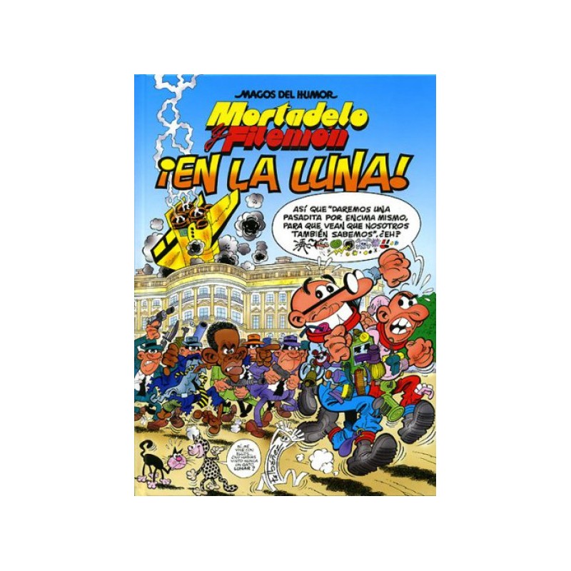 MAGOS DEL HUMOR Nº 127 MORTADELO Y FILEMON :  ¡ EN LA LUNA ¡