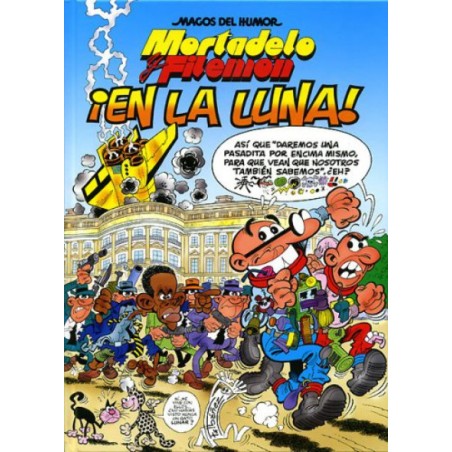 MAGOS DEL HUMOR Nº 127 MORTADELO Y FILEMON :  ¡ EN LA LUNA ¡