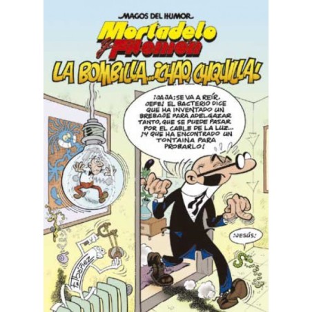 MAGOS DEL HUMOR Nº 149 MORTADELO Y FILEMON : LA BOMBILLA ...¡ CHAO CHIQUILLA ¡