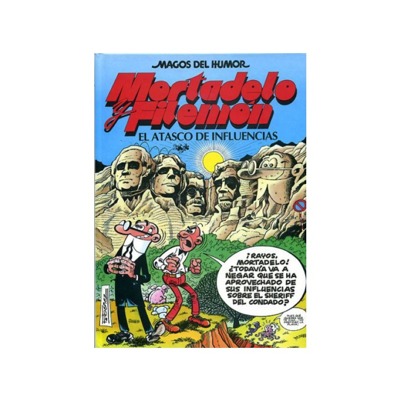 MAGOS DEL HUMOR Nº 40 MORTADELO Y FILEMON : EL ATASCO DE INFLUENCIAS