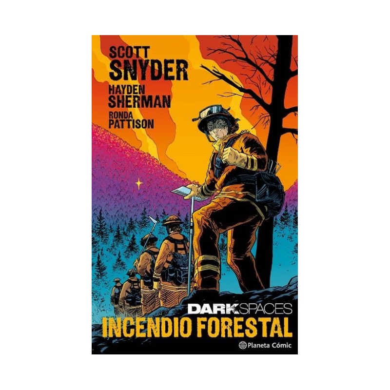 DARK SPACES INCENDIO FORESTAL