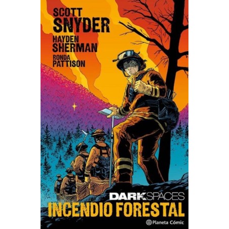 DARK SPACES INCENDIO FORESTAL