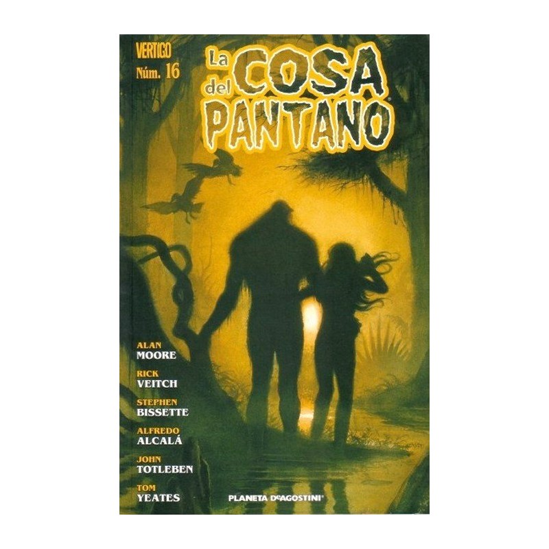 LA COSA DEL PANTANO ED.PLANETA Nº 11 a 13 y 15 y 16 POR ALAN MOORE