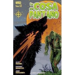 LA COSA DEL PANTANO ED.PLANETA Nº 11 a 13 y 15 y 16 POR ALAN MOORE