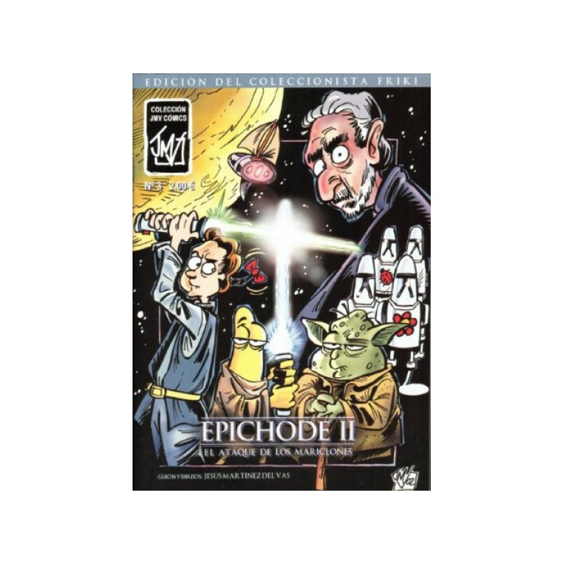 ESTAR GUARS EPICHODE II Nº 3 EL ATAQUE DE LOS MARICLONES POR JESUS MARTINE DEL VAS