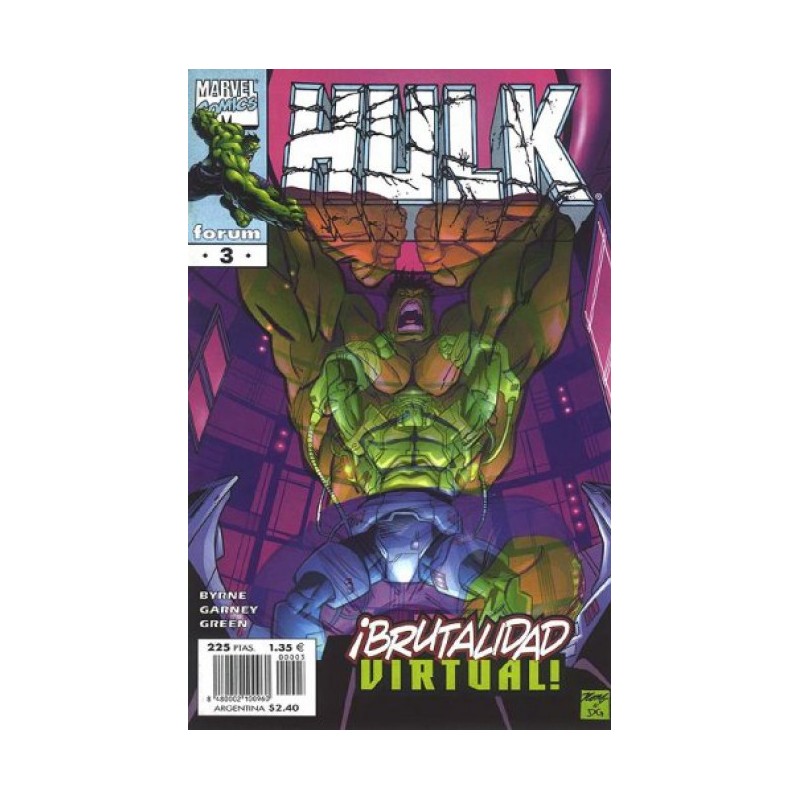 HULK VOL.4 Nº 3 ¡ BRUTALIDAD VIRTUAL ¡ POR JOHN BYRNE ED.FORUM