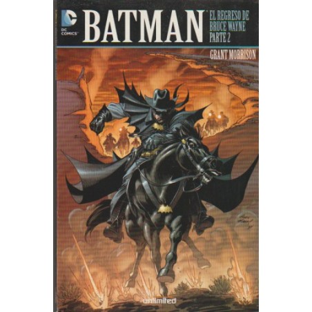 BATMAN UNLIMITED EDITORIAL EL REGRESO DE BRUCE WAYNE PARTE 2
