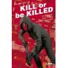 KILL OR BE KILLED COL.COMPLETA VOLUMENES 1 A 4 POR ED BRUBAKER Y SEAN PHILLIPS