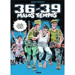 36-39 MALOS TIEMPOS COL.COMPLETA POR CARLOS GIMENEZ