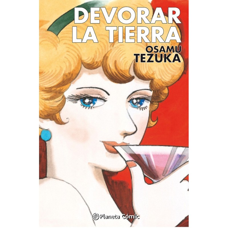 DEVORAR LA TIERRA POR OSAMU TEZUKA