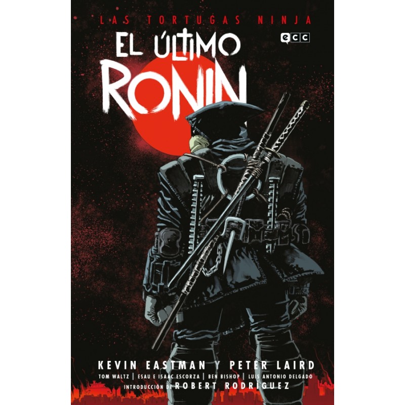 LAS TORTUGAS NINJA : EL ULTIMO RONIN , ED.ECC