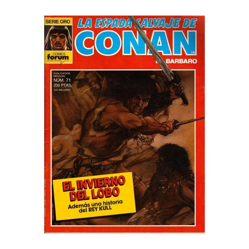 LA ESPADA SALVAJE DE CONAN VOL.1 Nº 1 AL 144 DE 171 , 1ª Y SEGUNDA EDICION