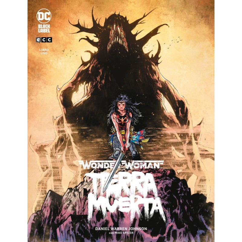 WONDER WOMAN TIERRA MUERTA 1 DE 2 , DC BLACK LABEL