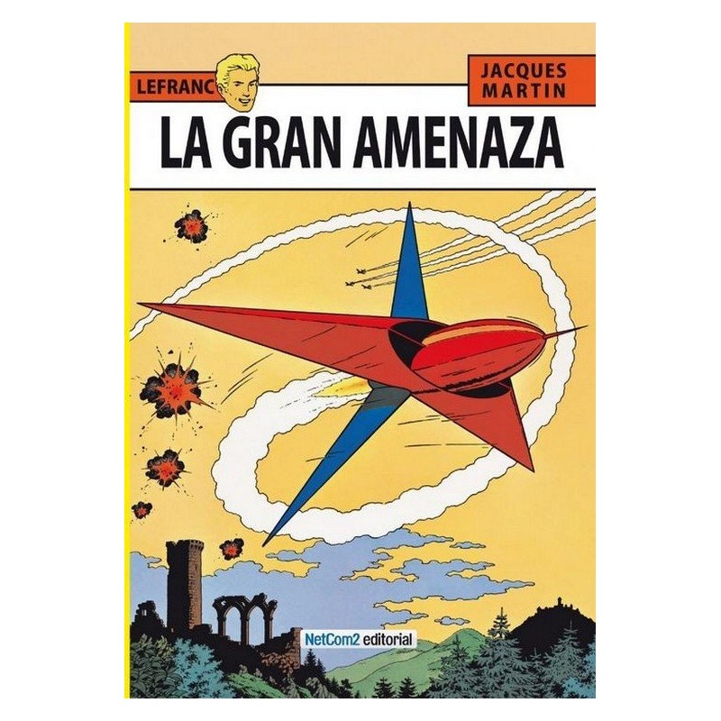 LEFRANC Nº 01 LA GRAN AMENAZA ,NETCOM2 EDICIONES