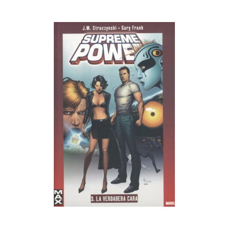 SUPREME POWER Nº 3 DE 3 LA VERDADERA CARA