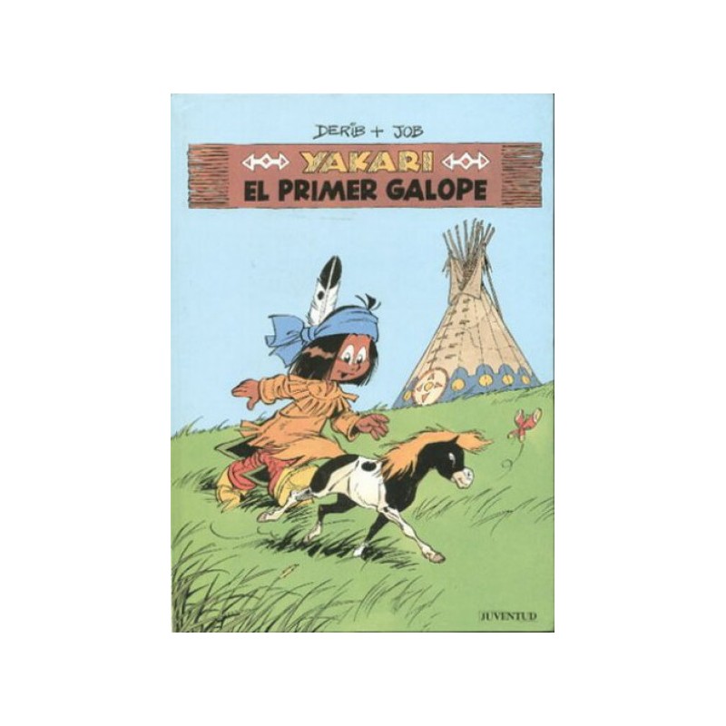 YAKARI Nº 9 AL 16 ED.JUVENTUD