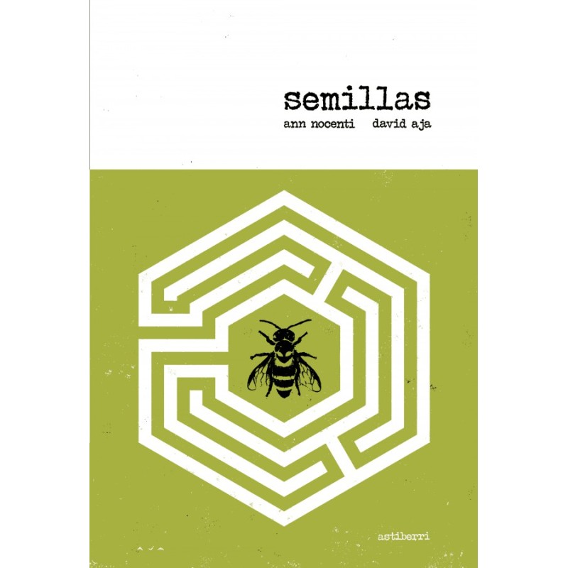 SEMILLAS POR ANN NOCENTI Y DAVID AJA
