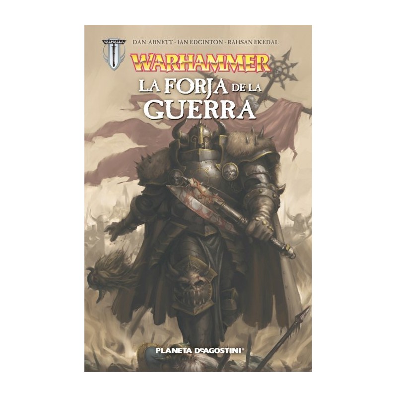 WARHAMMER LA FORJA DE LA GUERRA