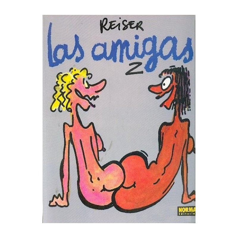 LAS AMIGAS Nº 2 POR REISER