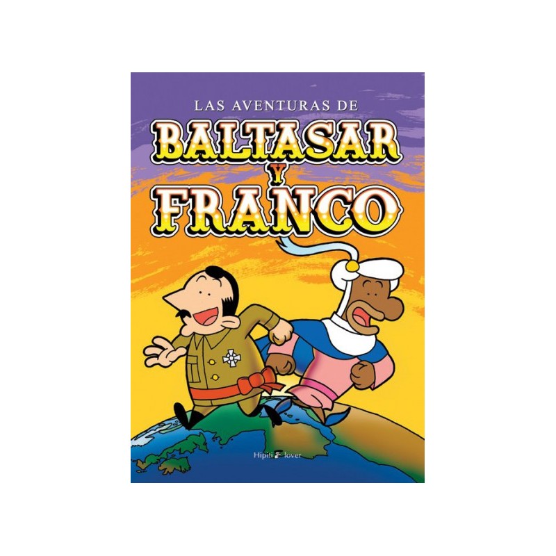 LAS AVENTURAS DE BALTASAR Y FRANCO