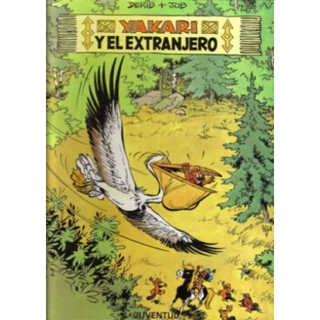 YAKARI Nº 7 YAKARI Y EL EXTRANJERO ED.JUVENTUD