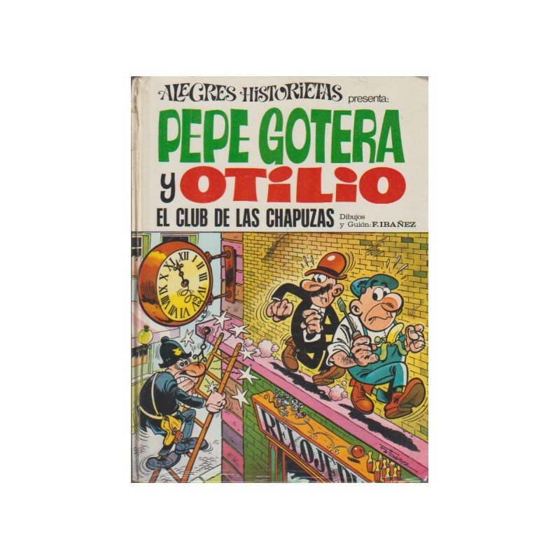 ALEGRES HISTORIETAS Nº 21 EL CLUB DE LAS CHAPUZAS