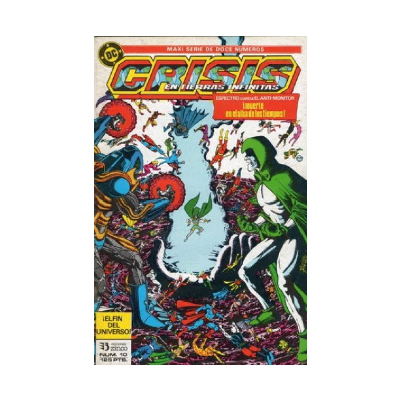 CRISIS EN TIERRAS INFINITAS Nº 10 DE 12 ED.ZINCO