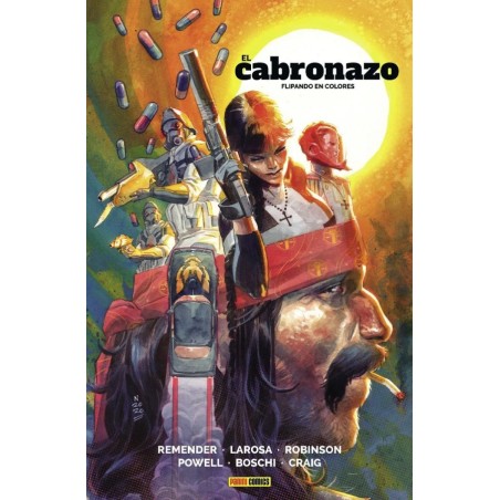 EL CABRONAZO VOL.1 Y 2 DE 3 , POR RICK REMENDER ED.PANINI , CARTONE