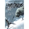 EARTHDIVERS VOL.1 Y 2 COL.COMPLETA : MATAR A COLON Y EDAD DE HIELO