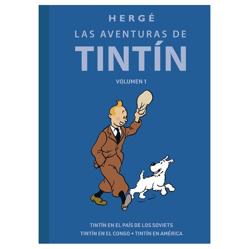 LAS AVENTURAS DE TINTIN INTEGRAL 1 : TINTIN EN EL PAIS DE LOS SOVIETS , TINTIN EN EL CONGO Y TINTIN EN AMERICA