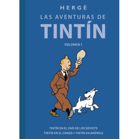 LAS AVENTURAS DE TINTIN INTEGRAL 1 : TINTIN EN EL PAIS DE LOS SOVIETS , TINTIN EN EL CONGO Y TINTIN EN AMERICA