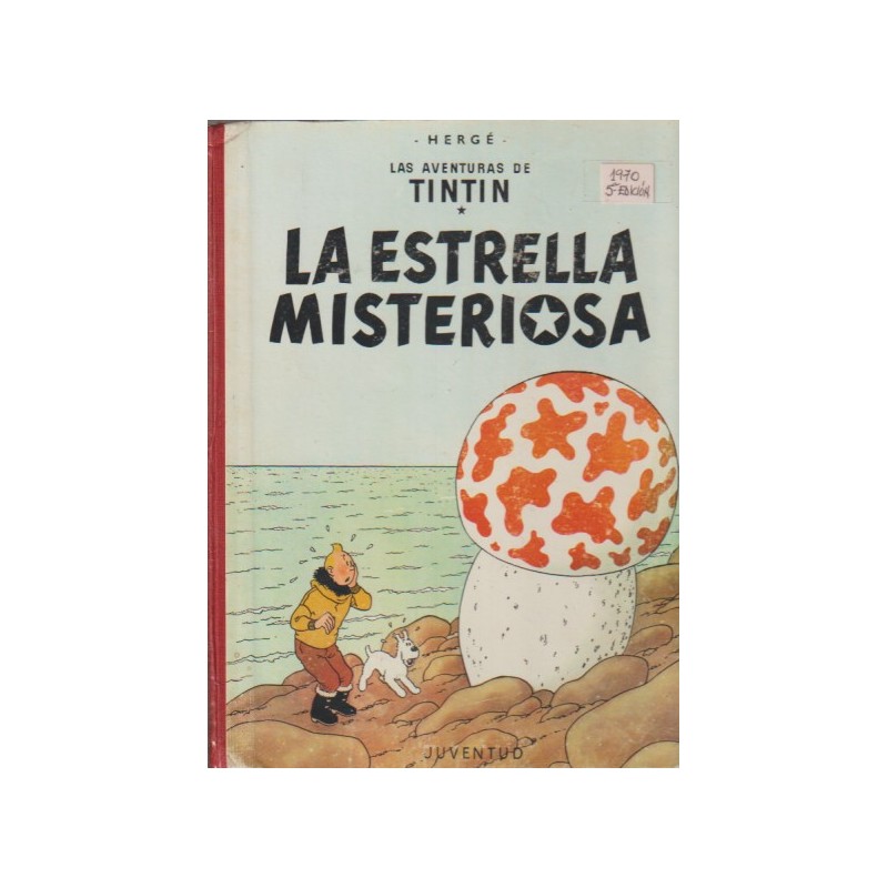 TINTIN LA ESTRELLA MISTERIOSA 5ª EDICION EDICION CON LOMO DE TELA