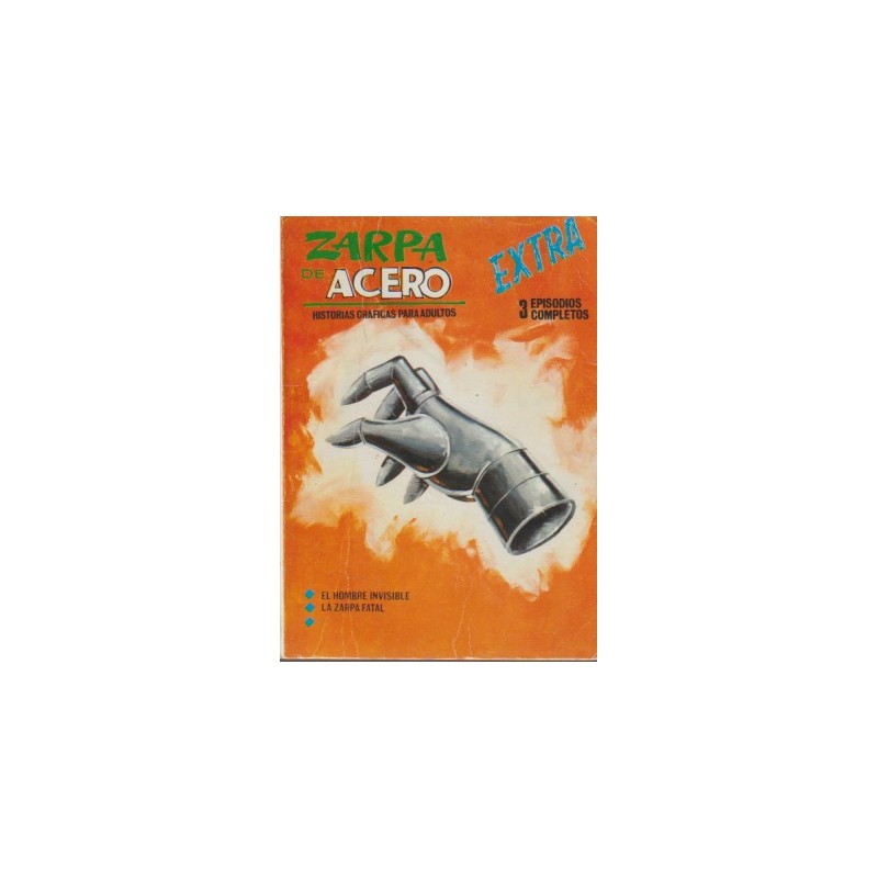 ZARPA DE ACERO VOL.1 Nº 1 EDITORIAL VERTICE : EL HOMBRE INVISIBLE Y LA ZARPA FATAL